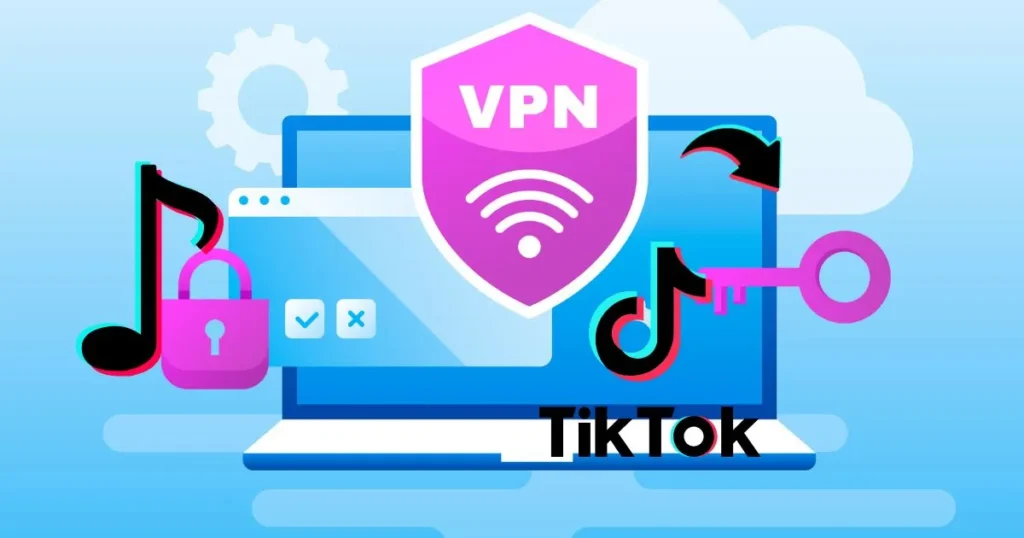 Will a VPN Work for TikTok?